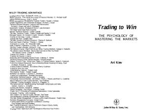 Ari Kiev - 1998 - Trading To Win - The Psychology Of Mastering The Markets - Isbn 0471248428 - 26.pdf
