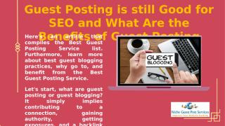 guest posting is still good for seo and what are the benefits ofguest posting.pptx