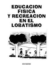 Educacion Fisica y Recreacion en el Lobatismo.PDF